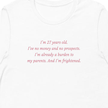 PRIDE & PREJUDICE NO MONEY, NO PROSPECTS TEE